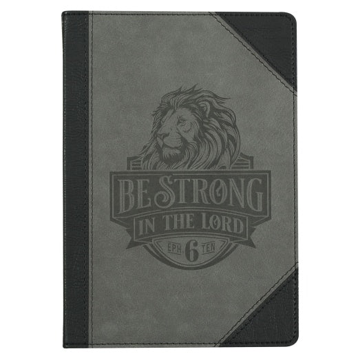 Be Strong in the Lord Black and Gray Lion Faux Leather Journal - Ephesians 6:10